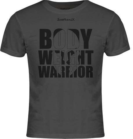 The ZentheniX BodyWeight Warrior T-Shirt.