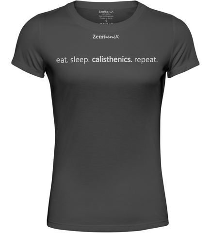Eat Sleep Calisthenics Repeat Womens T-Shirt - Gun Grey