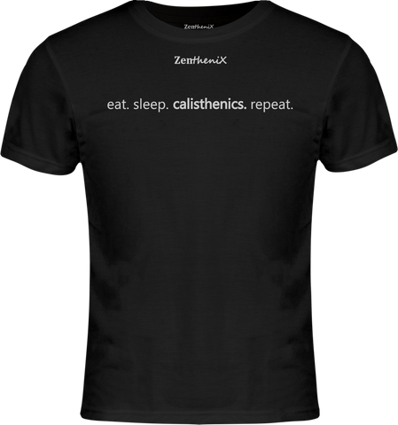 Eat Sleep Calisthenics Repeat T-Shirt - Black