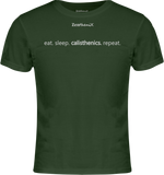 Eat Sleep Calisthenics Repeat T-Shirt