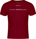 The ZentheniX Eat Sleep Calisthenics Repeat T-Shirt.