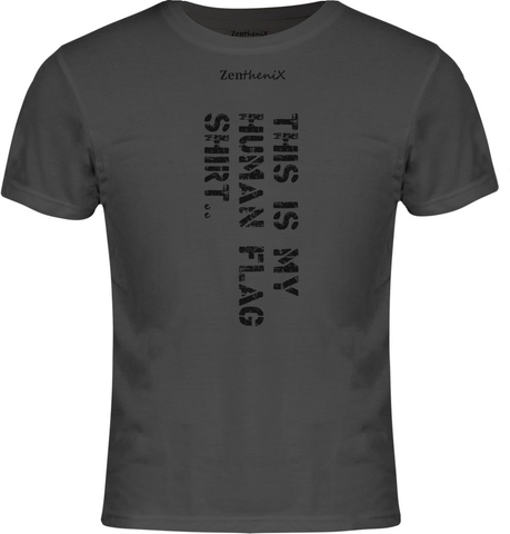The ZentheniX Human Flag T-Shirt.